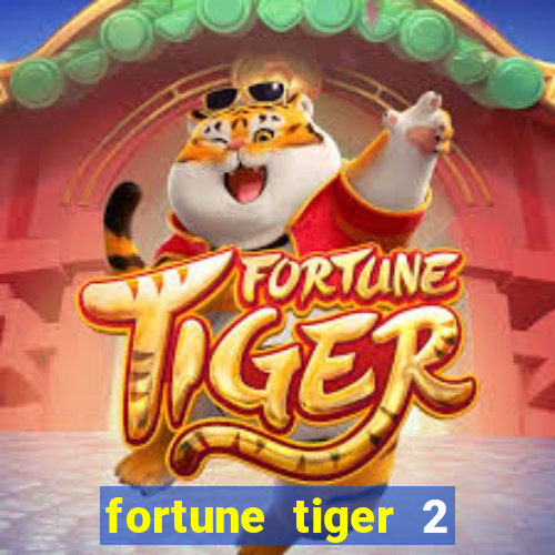 fortune tiger 2 revenge demo