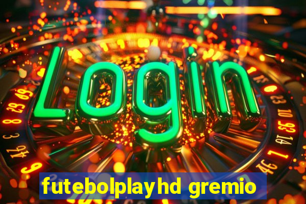 futebolplayhd gremio