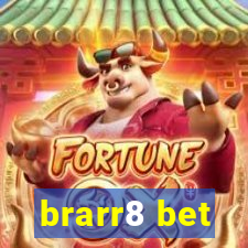 brarr8 bet