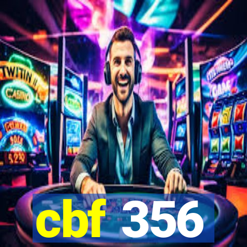 cbf 356