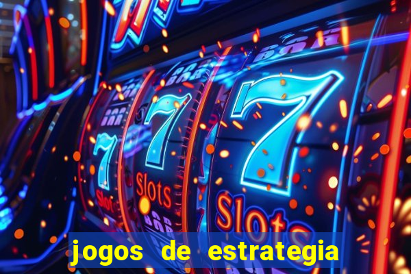 jogos de estrategia e raciocinio