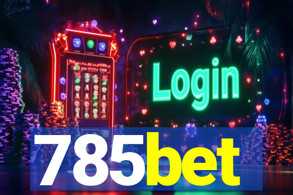 785bet