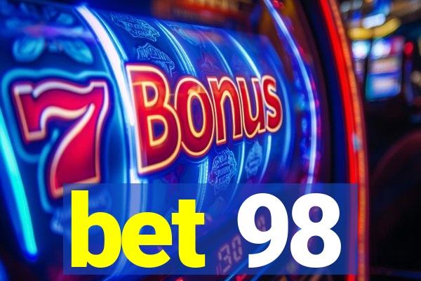 bet 98