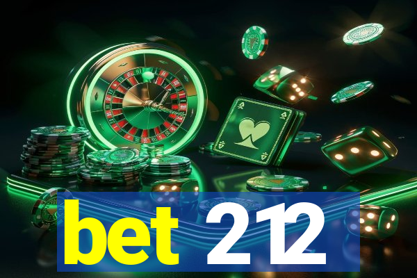 bet 212