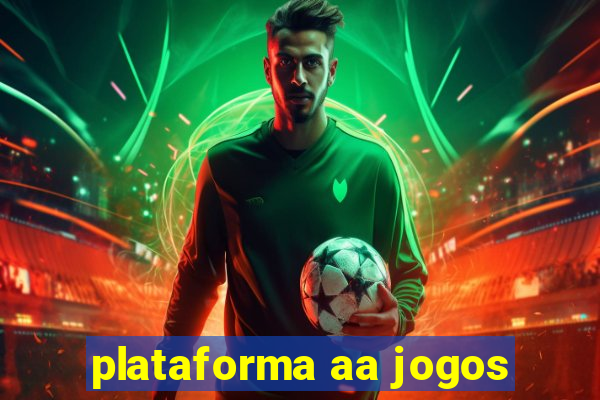 plataforma aa jogos