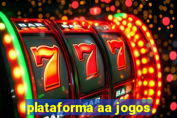 plataforma aa jogos