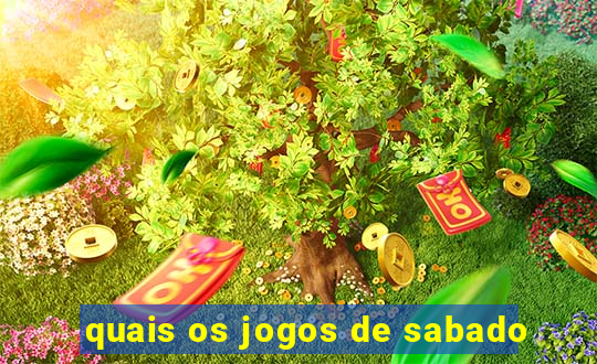 quais os jogos de sabado