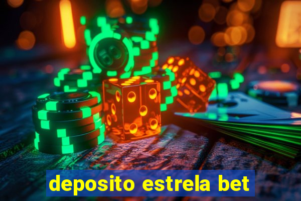 deposito estrela bet