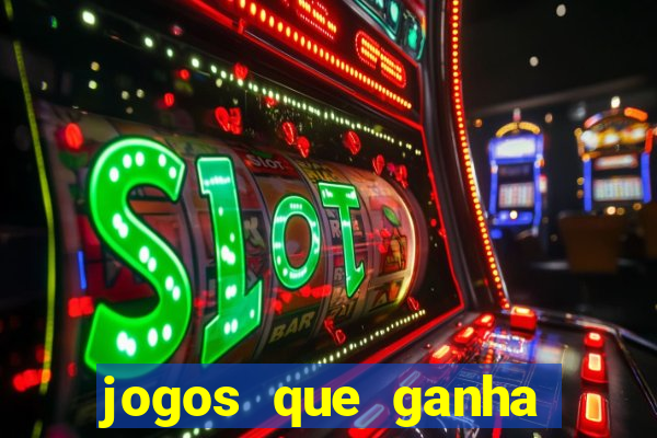 jogos que ganha dinheiro gratuito