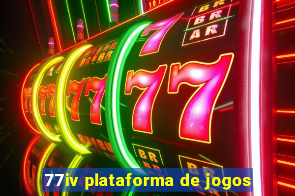 77iv plataforma de jogos