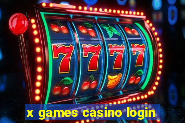 x games casino login