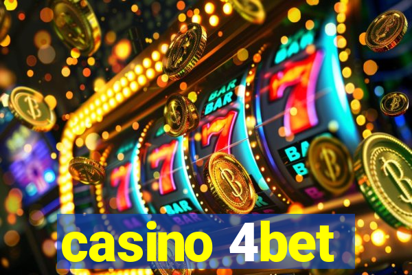 casino 4bet