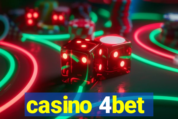 casino 4bet