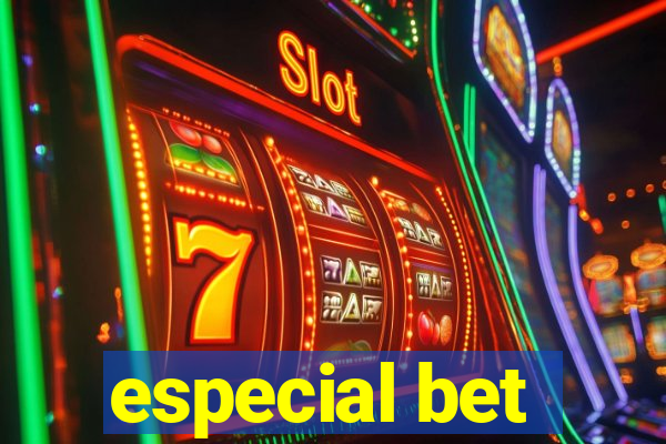 especial bet