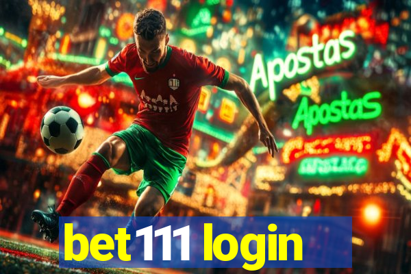 bet111 login