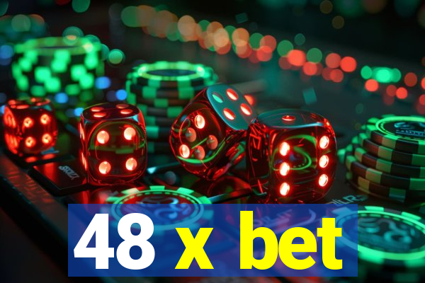 48 x bet