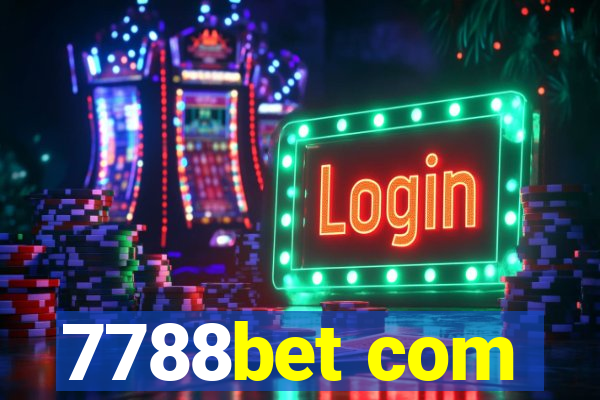 7788bet com