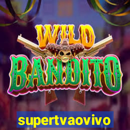 supertvaovivo