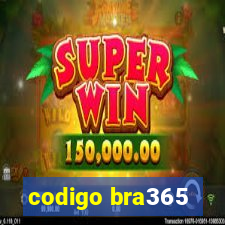 codigo bra365