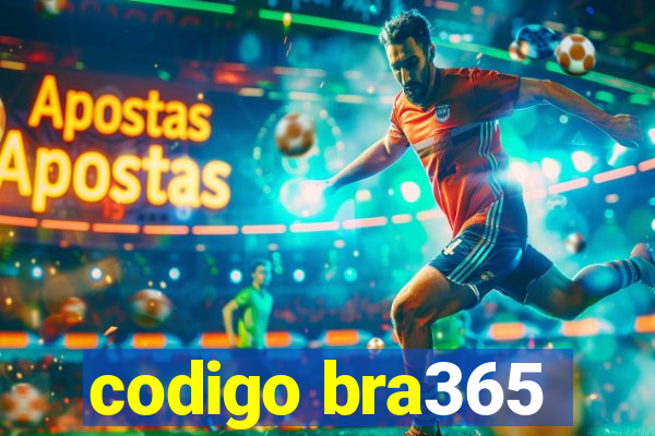 codigo bra365