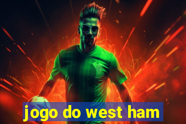 jogo do west ham