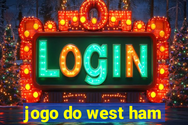 jogo do west ham