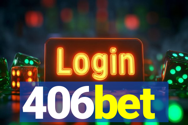 406bet