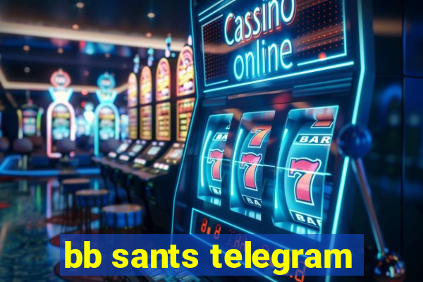 bb sants telegram