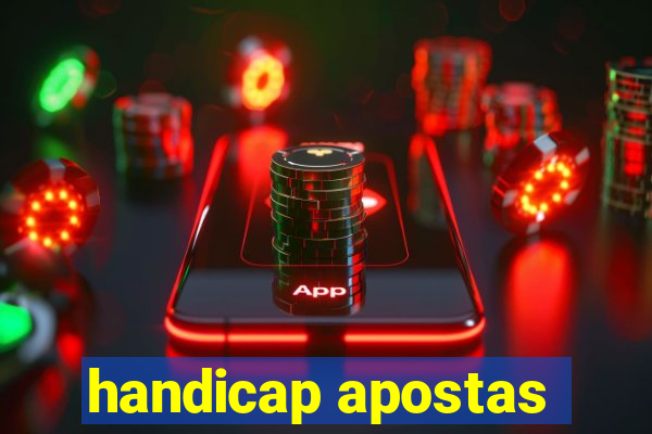 handicap apostas