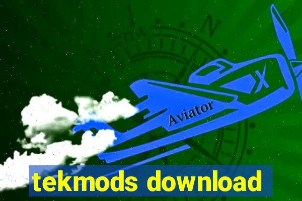 tekmods download