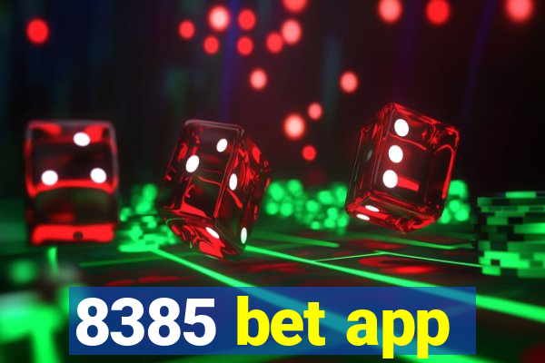 8385 bet app