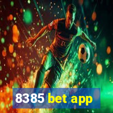 8385 bet app