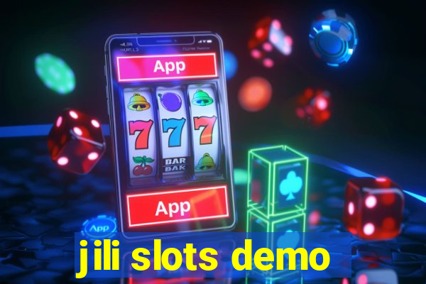 jili slots demo