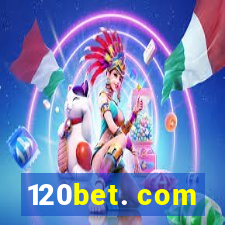 120bet. com