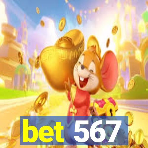 bet 567