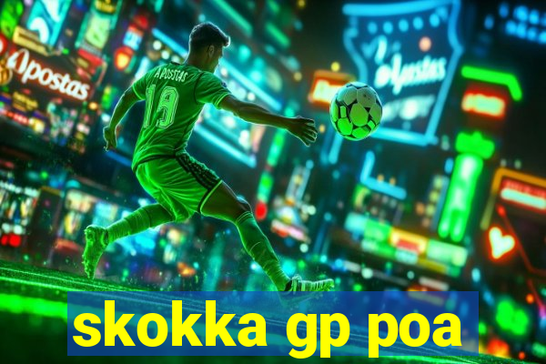 skokka gp poa