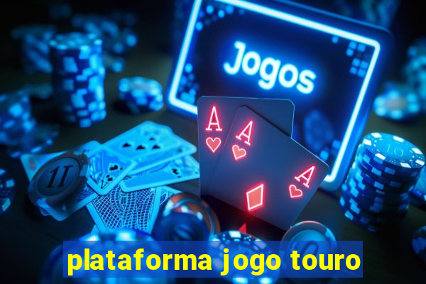 plataforma jogo touro