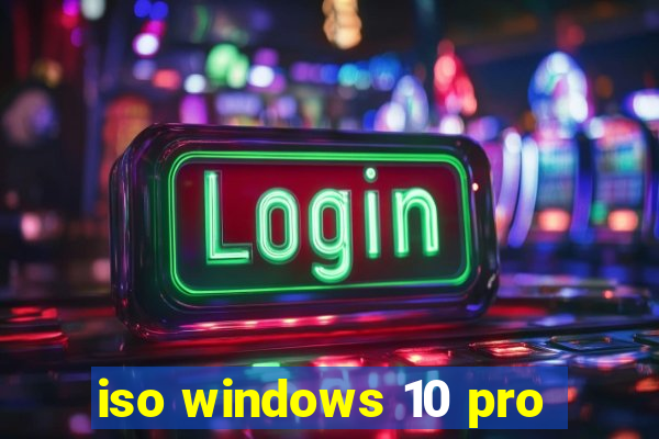 iso windows 10 pro