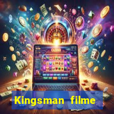 Kingsman filme completo dublado superflix