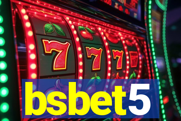 bsbet5