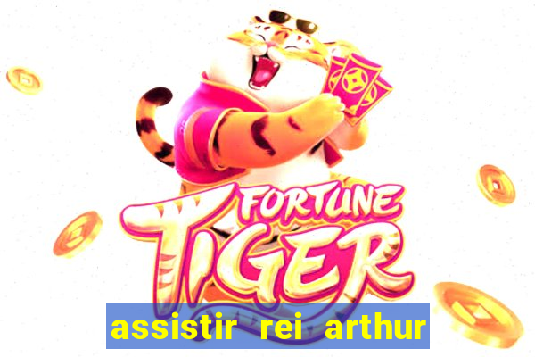 assistir rei arthur (2004 mega filmes)