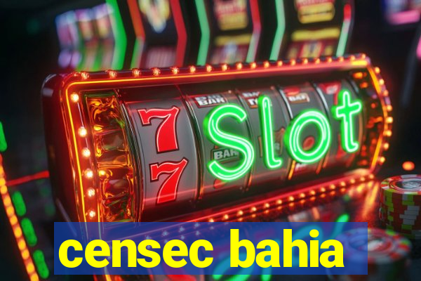 censec bahia