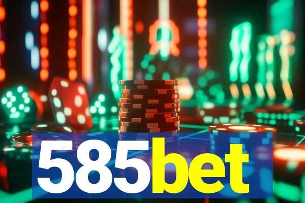 585bet