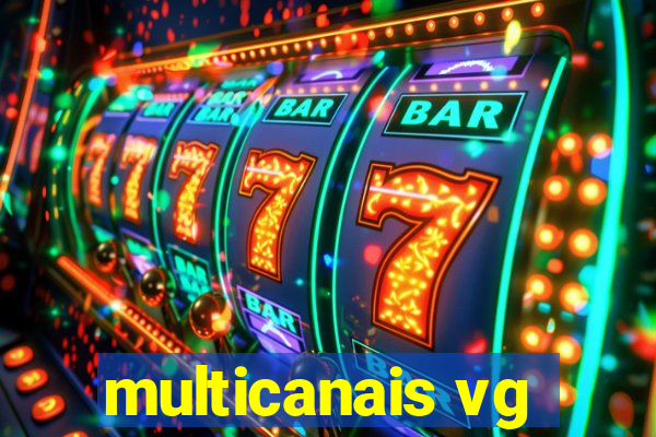 multicanais vg