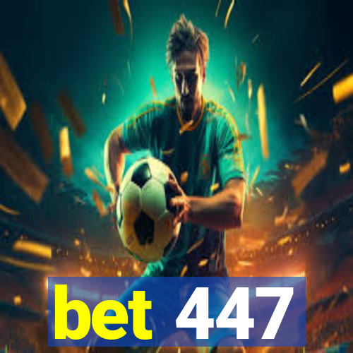 bet 447