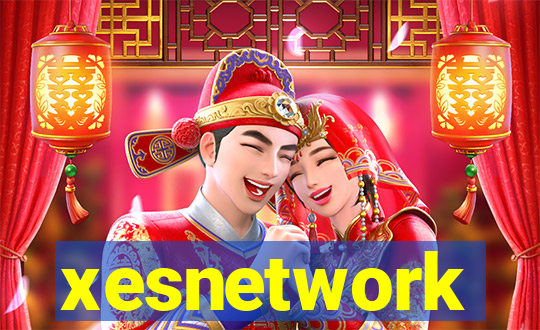 xesnetwork