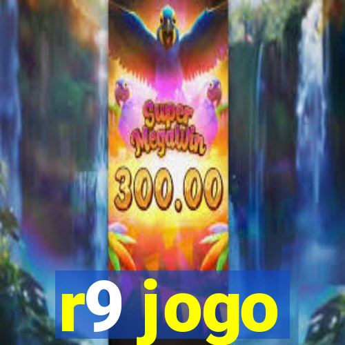 r9 jogo