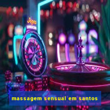 massagem sensual em santos