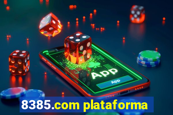 8385.com plataforma