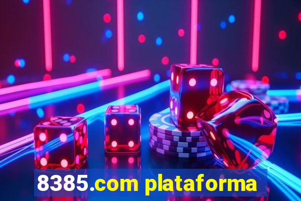 8385.com plataforma